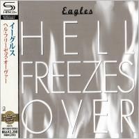 Eagles - Hell Freezes Over (1994) - SHM-CD
