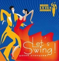 Сборник - Let's Swing! (2008)