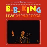 B.B. King - Live At The Regal (1965)