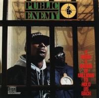 Public Enemy - It Takes A Nation Of Millions (1988)