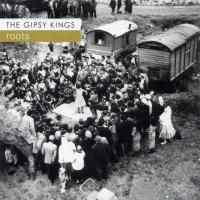 Gipsy Kings - Roots (2004)