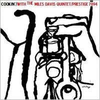 Miles Davis - Cookin' With The Miles Davis Quintet (1957)