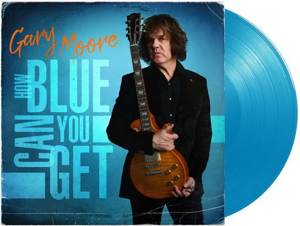 Gary Moore - How Blue Can You Get (2021) (180 Gram Light Blue Vinyl).jpg