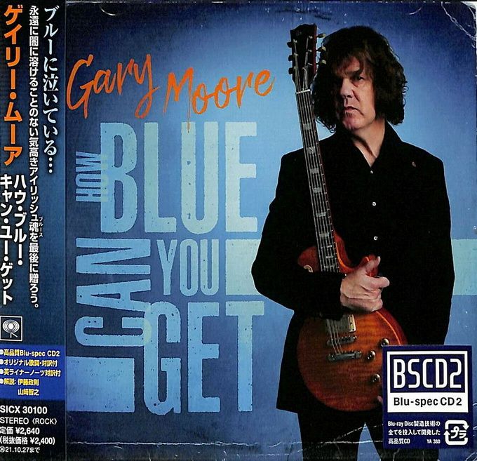 Gary Moore - How Blue Can You Get (2021) - Blu-spec CD2.jpg