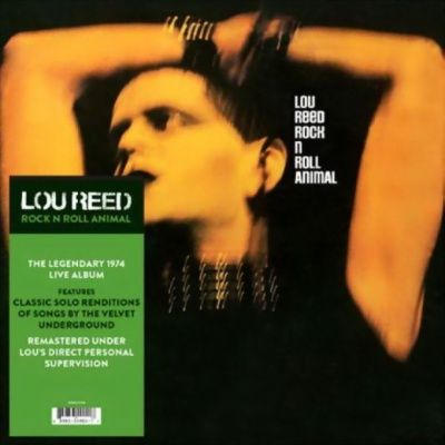 Lou Reed - Rock & Roll Animal (1974) (180 Gram Audiophile Vinyl)