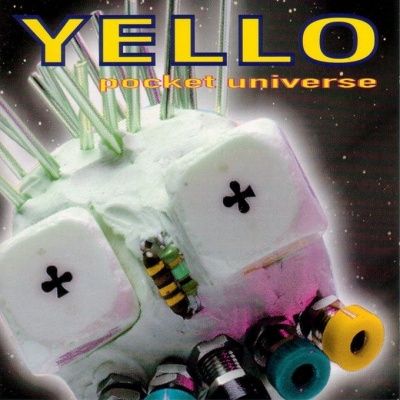 Yello - Pocket Universe (1996)