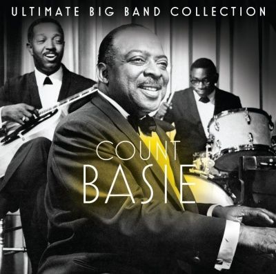 Count Basie - Ultimate Big Band Collection (2011)