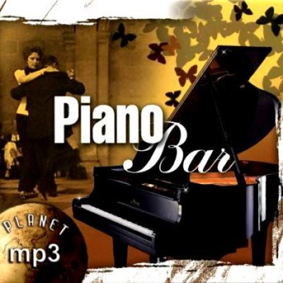 Сборник - Piano  Bar (2008) - MP3