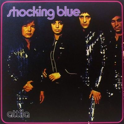 Shocking Blue - Attila (1972) (180 Gram Audiophile Vinyl)