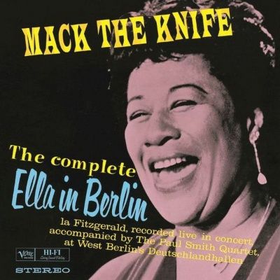 Ella Fitzgerald - Ella In Berlin: Mack The Knife (1960) - Ultimate High Quality CD