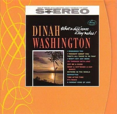 Dinah Washington - What A Diff'rence A Day Makes! (1959) - Verve Master Edition