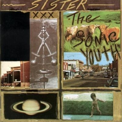 Sonic Youth - Sister (1987)