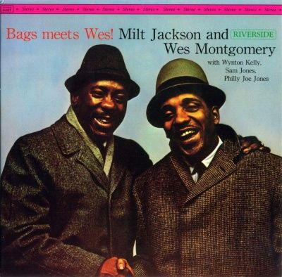 Milt Jackson & Wes Montgomery - Bags Meets Wes! (1962)
