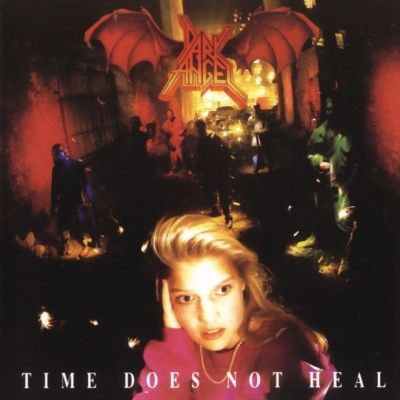Dark Angel - Time Does Not Heal (1991)