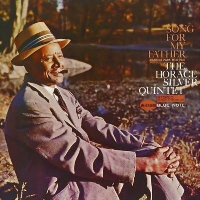 The Horace Silver Quintet - Song For My Father (1965)
