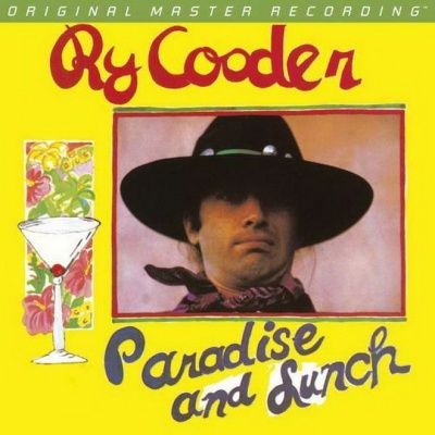 Ry Cooder - Paradise And Lunch (1974) - Numbered Limited Edition Hybrid SACD