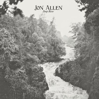 Jon Allen - Deep River (2014)