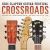 V/A Crossroads - Eric Clapton Guitar Festival 2013 (2013) - 2 CD Box Set