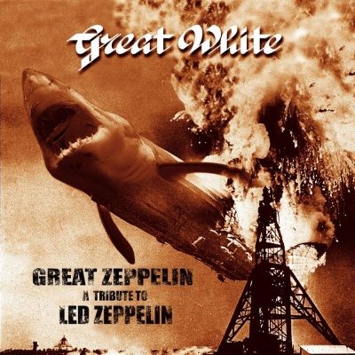 Great White - Great Zeppelin: Tribute To Led Zeppelin (1998)
