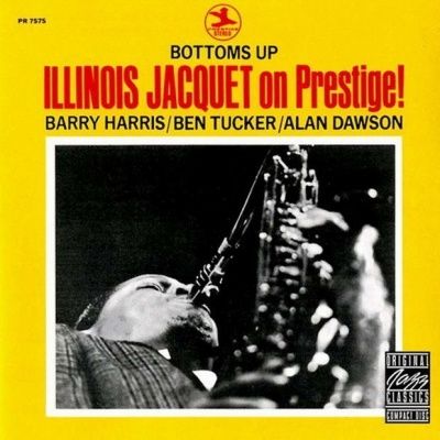 Illinois Jacquet - Bottoms Up (1968)