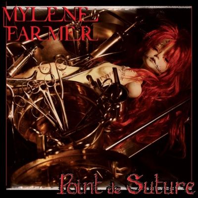 Mylene Farmer - Point De Suture (2008)