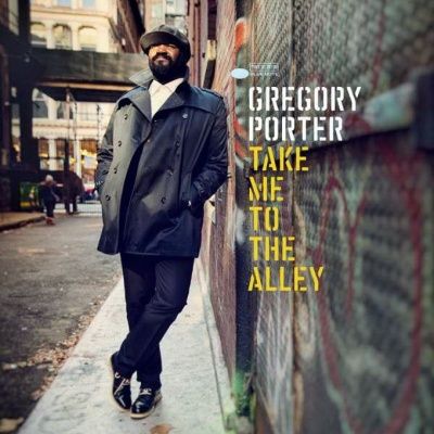 Gregory Porter - Take Me To The Alley (2016) - CD+DVD Deluxe Edition