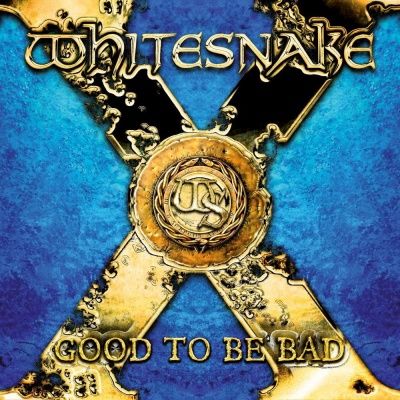 Whitesnake - Good To Be Bad (2008) (180 Gram Audiophile Vinyl) 2 LP