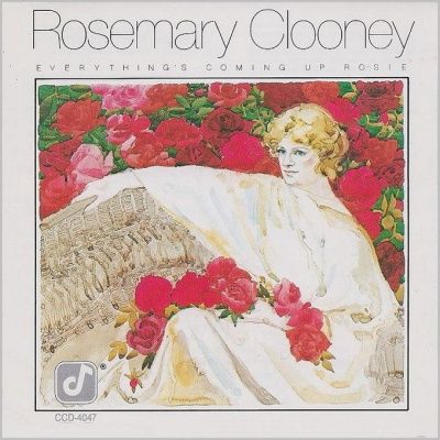 Rosemary Clooney - Everything's Coming Up Rosie (1977)