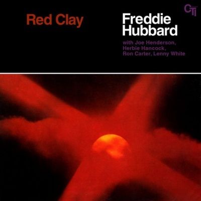 Freddie Hubbard - Red Clay (1970) - Ultimate High Quality CD