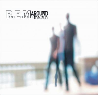 R.E.M. - Around The Sun (2004)