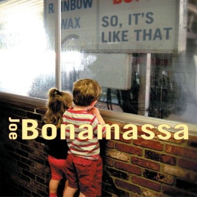 Joe Bonamassa - So, It's Like That (2002) (180 Gram Audiophile Vinyl)