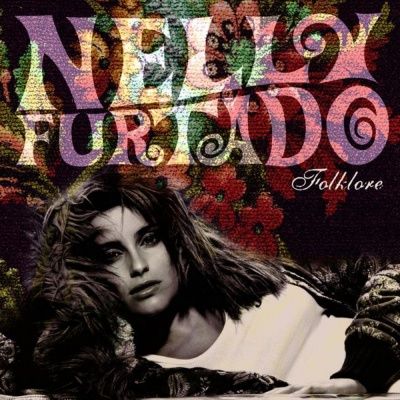 Nelly Furtado - Folklore (2003)