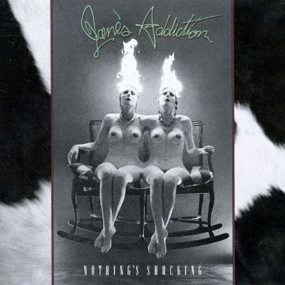Jane's Addiction - Nothing's Shocking (1988)