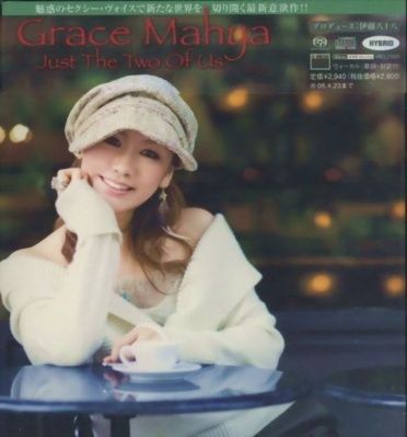 Grace Mahya - Just The Two Of Us (2007) - Hybrid SACD