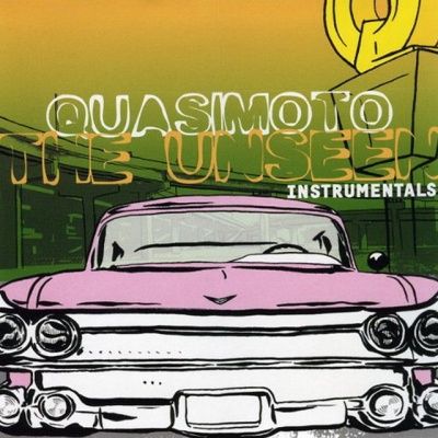 Quasimoto ‎- The Unseen: Instrumentals (2000)