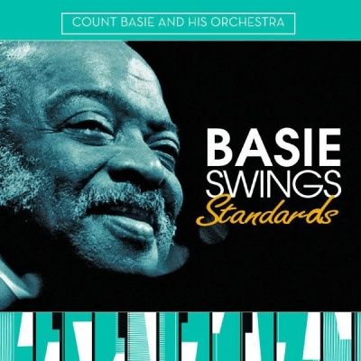 Count Basie & His Orchestra - Basie Swings Standards (2009)