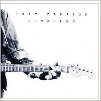 Eric Clapton - Slowhand (1977) (180 Gram Audiophile Vinyl)