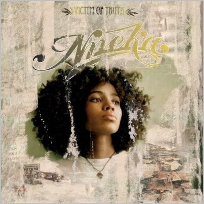 Nneka - Victim Of Truth (2005)
