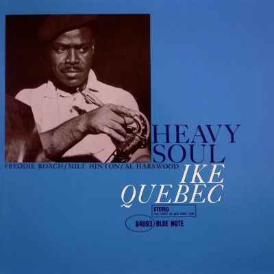 Ike Quebec - Heavy Soul (1961)