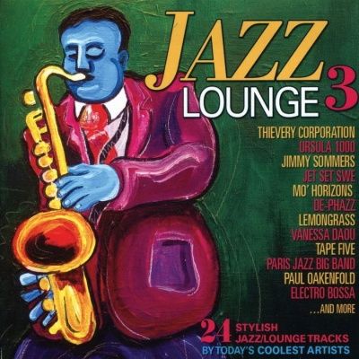 V/A Jazz Lounge 3 (2011) - 2 CD Box Set