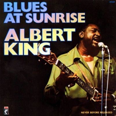 Albert King - Blues At Sunrise (1973)