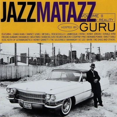 Guru - Jazzmatazz Volume II: The New Reality (1995)
