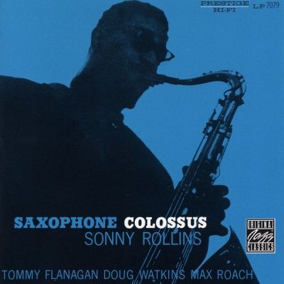 Sonny Rollins - Saxophone Colossus (1956)