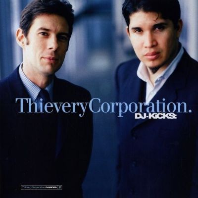 DJ-Kicks - Thievery Corporation (1999)
