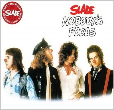 Slade - Nobody's Fools (1976)