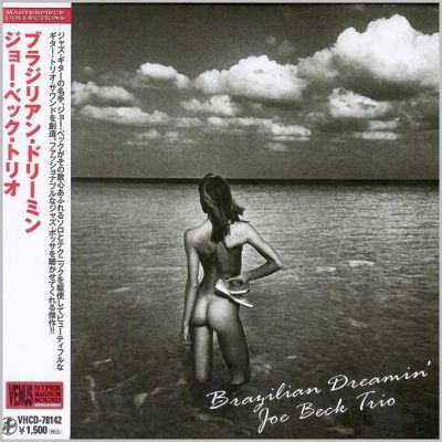Joe Beck Trio - Brazilian Dreamin' (2005) - Paper Mini Vinyl