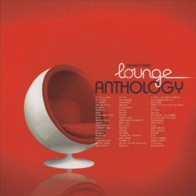 Lounge Anthology: Relaxing Music (2009) - 4 CD Box Set