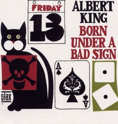 Albert King - Born Under A Bad Sign (1967)