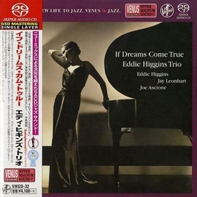 Eddie Higgins Trio - If Dreams Come True (2004) - SACD