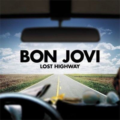 Bon Jovi - Lost Highway (2007) (180 Gram Audiophile Vinyl)
